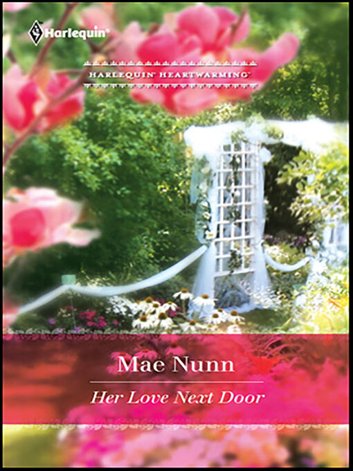 Title details for Her Love Next Door by Mae Nunn - Available